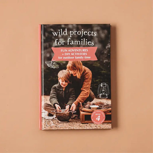 Wild Projects For Families Book